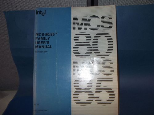 INTEL MCS-80/85 FAMILY USER&#039;S MANUAL VINTAGE 1979 COLLECTIBLE RARE LAST ONE