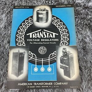 American Transformer Co. Transtat Voltage Regulators Bulletin 1176 DEC. 1936