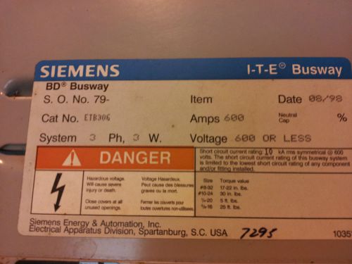 SIEMENS ETB306 3PH 3W 600A 600V NEW NO BOX BUSWAY #A14