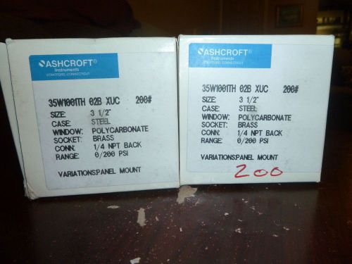 LOT (2) ASHCROFT 35W1001TH 02B XUC   3 1/2&#034;  200 PSI  1/4&#034; NPT BACK