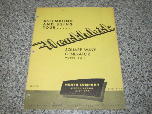 HEATHKIT MANUAL SQUARE WAVE GENERATOR   MODEL SQ-1