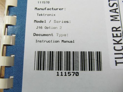 TEKTRONIX J16 Digital Photmeter Option 2 Instruction Manual w schematics c1972