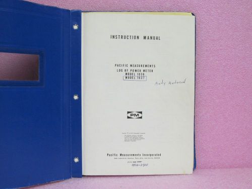 Pacific Measurements Manual 1036, 1037 Log RF Power Meter Instr. Man. w/Schem.