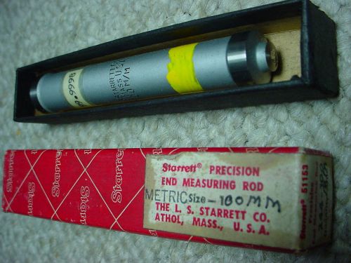 Machinist Tool Starret 244-100mm Metric Precision End Measuring Rod 100MM