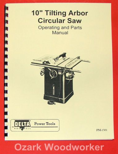 Delta-rockwell 10&#034; older tilting arbor unisaw operating &amp; parts manual 0228 for sale