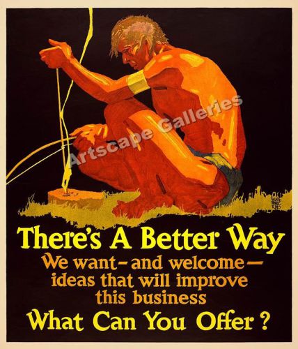 There&#039;s a better way! 1920s motivational poster - 36x42 for sale