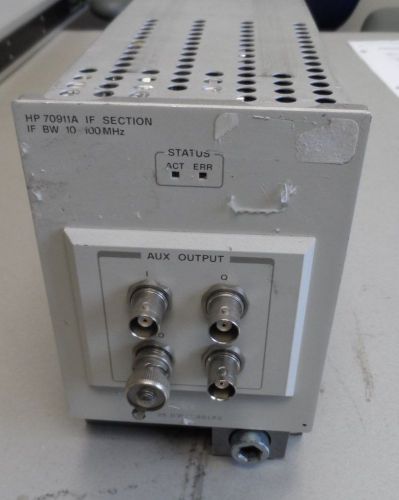 HP HEWLETT PACKARD Agilent 70911A IF Section IF BW 10-100 MHz Module