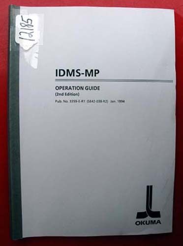 Okuma IDMS-MP Operation Guide: 3359-E-R1 (SE42-038-R2) (Inv.12185)