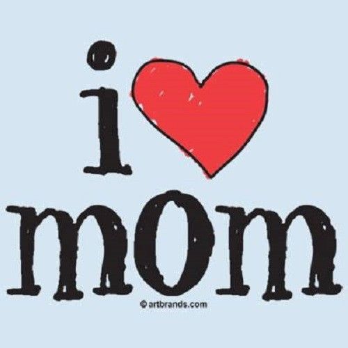 Love My Mom HEAT PRESS TRANSFER for T Shirt Tote Sweatshirt Quilt Fabric 441d