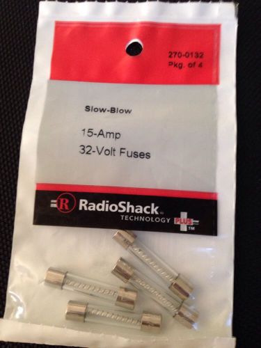 NIP RadioShack Slow-Blow Fuse 15 Amp 32 Volt #270-0132 4Pack
