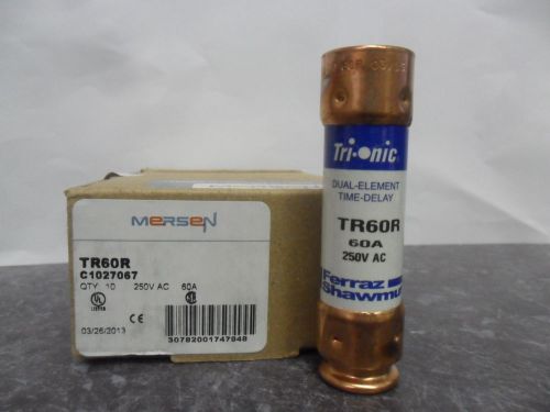 New Lot Mersen Shawmut TR60R 60 Amp Fuses Buss FRN R 60 250V NIB