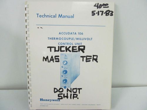 Honeywell accudata 106 thermocouple/millivolt control unit technical manual w/sc for sale