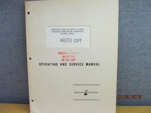 Agilent/HP 1908A  Specification 01-1908A Program Receiver Assembly Service/schem