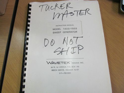 WAVETEK 1403 / 1503 Sweep Generator Instruction Manual w/ Schematics