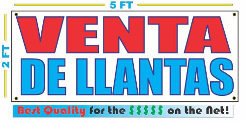 VENTA DE LLANTAS Banner Sign NEW Larger Size Best Quality for The $$$