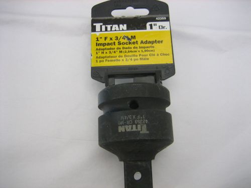 New titan  1&#034; female to 3/4&#034; male impact socket adaptor for sale