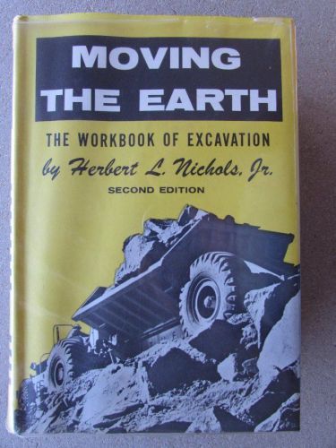 Moving the earth heavy equipment excavation workbook with dj 1971 printing for sale