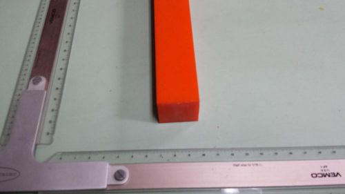 1-1/2&#034; x 1-1/2&#034; x 11-1/4&#034;  urethane / polyurethane 80 a orange bar p/n 11455 for sale