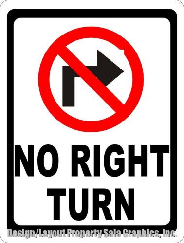 No right turn sign w/symbol. 18x24.metal. inform drivers traffic flow direction for sale