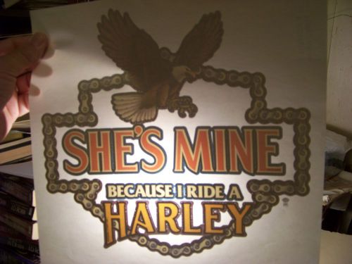 &#034;Harley Davidson She&#039;s Mine&#034; Transfer (Iron-on heat transfer only)