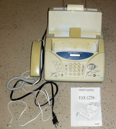 BROTHER FAX MACHINE #FAX-1270E,  EUC.