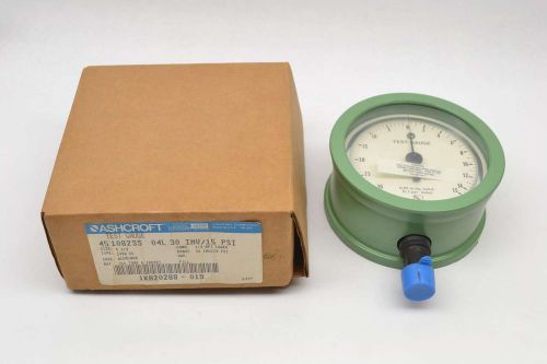 Ashcroft 45 1082ss 04l 30 imv/15 test 0-30in-hg 4-1/2 in pressure gauge b478477 for sale