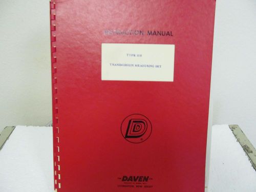 Daven Co. Type 10-B Transmission Measuring Set Instruction Manual w/schematics