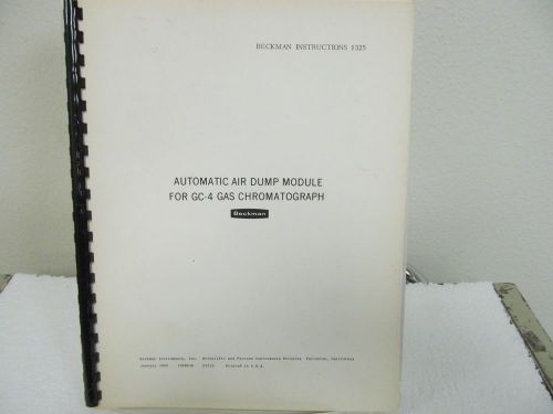 Beckman GC-4 Gas Chromatograph: Automatic Air Dump Module Operations Manual