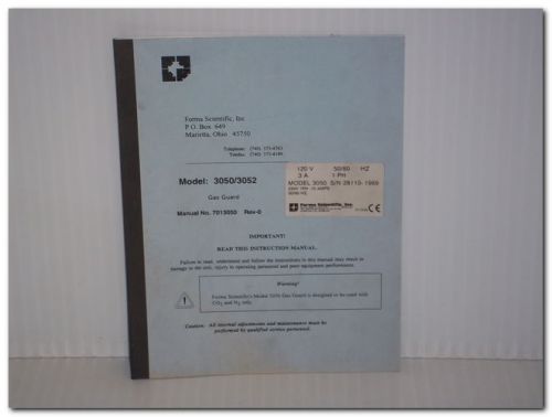 FORMA SCIENTIFIC 3050/3052 3050 3052 GAS GUARD ORIGINAL INSTRUCTION MANUAL