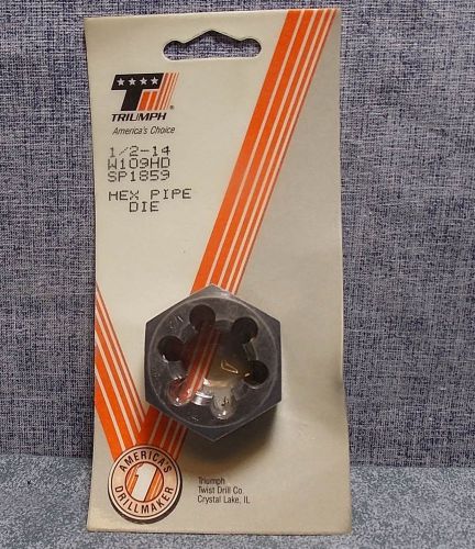 NEW TRIUMPH 1/2-14 NPT HEX PIPE DIE CARBON STEEL W109HD