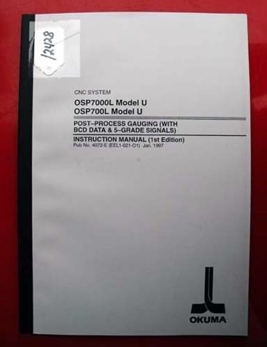 Okuma Post-Process Gauging Instruction Manual: 4027-E (EEL1-021-O1) (Inv.12428)