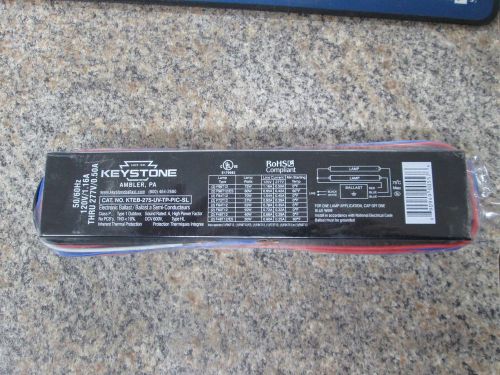 NEW KEYSTONE ELECTRONIC BALLAST 120v 1-16amp # KTEB-275-UV-TP-PIC-SL