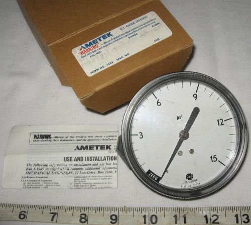 AMETEK U.S. GAUGE 3-1/2&#034;  PANEL MOUNT GAUGE 0-15 PSI with 1/4&#034; NPT