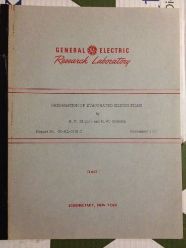 GENERAL ELECTRIC RESEARCH &amp; DEVELOPMENT PREPARATION OF EVAPORATED SILICON FILMS