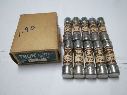 LOT OF 10 TRON COOPER BUSSMANN KAA-25 KAA 25 FUSE NEW IN BOX