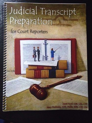 Judicial Transcript Preparation for Court Reporters