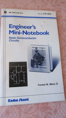 Radio Shack Engineer&#039;s Mini-Notebook Basic Semiconductor Circuits 276-5013