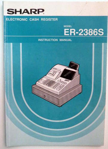 Sharp Cash Register ER-2386S MANUAL Instructions Document