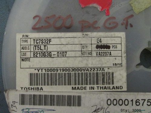 2500 PCS TOSHIBA TC7S32F  INTEGRATED CIRCUITS