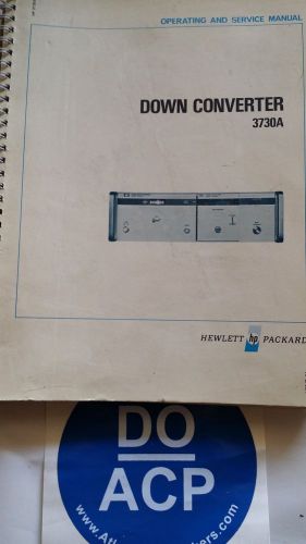 HEWLETT PACKARD MODEL 3730A DOWN CONVERTER OPERATING &amp; SERVICE MANUAL R3-S33