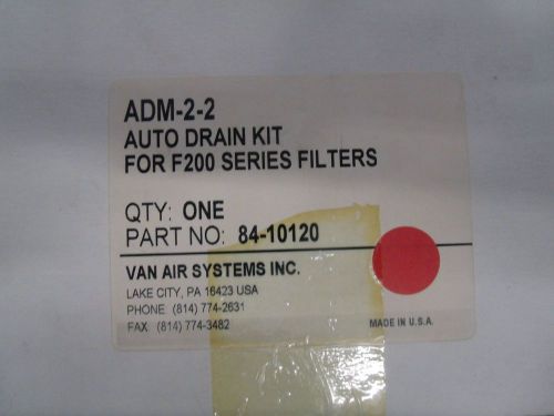 Brand new van air adm-2-2 auto drain kit for f200 series filters 84-10120 for sale