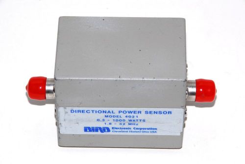 BIRD MODEL 4021 DIRECTIONAL POWER SENSOR, 1.8 - 32 MHz, .3W - 1kW