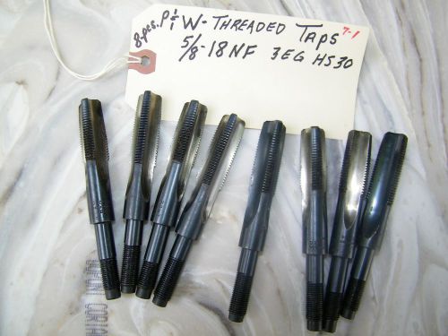 8-PCS-P &amp; W - THREADED TAPS - 5/8-18 NEF, USA