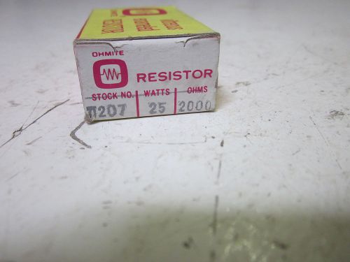 OHMITE 0207 RESISTOR 25W 2000 OHMS *NEW IN A BOX*