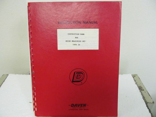 Daven Co. Type 34 Noise Measuring Set Instruction Book w/schematics