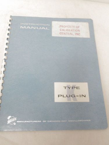 TEKTRONIX TYPE K PLUG IN INSTRUCTION MANUAL