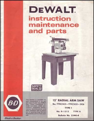 Dewalt 12 inch radial arm saw manual bulletin 2544-4 for sale