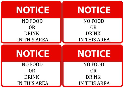 Notice No Food Or Drink In This Area Library / Office / Computer Rooms /  4 Pack