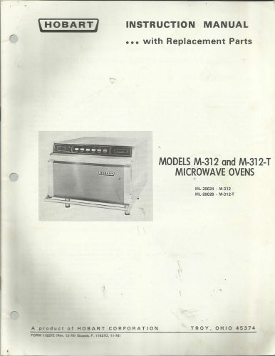 Hobart Models M312 and M 312 T Microwave Ovens Instruction Manual