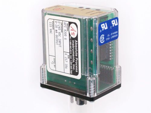 Absolute Process Instruments API 4300 G 0-240VDC I/P 0-20mA O/P 115 VAC power